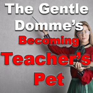 Becoming Teacher's Pet