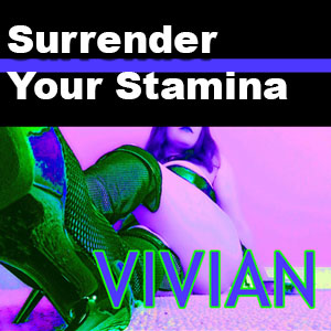 Surrender Your Stamina