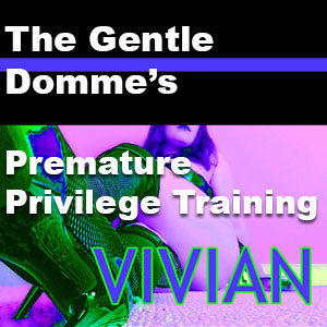 The Privilege of Being Premature Training